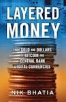 layered money
